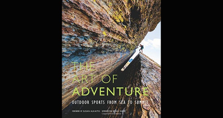 FOR PHOTOGRAPHERS: The Art of Adventure The Art of Adventure
