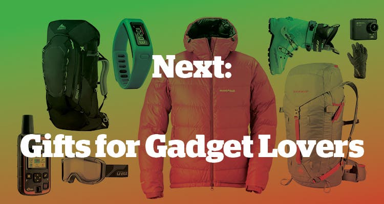 Next: Gifts for Gadget Lovers None